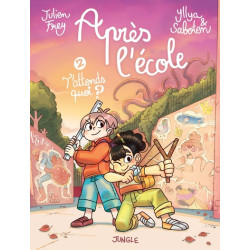 Après l'école - Tome 2...