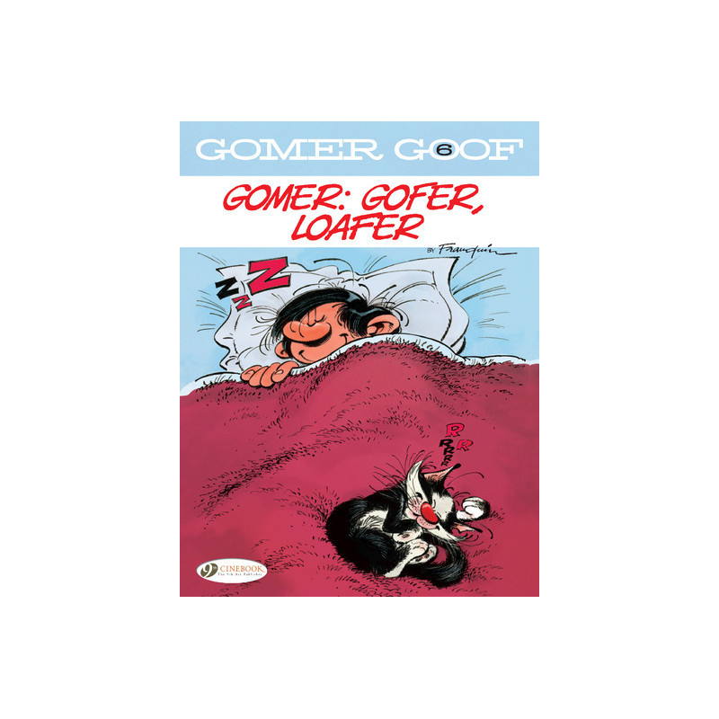 Gomer Goof - volume 6 Gomer : Gafer, loafer