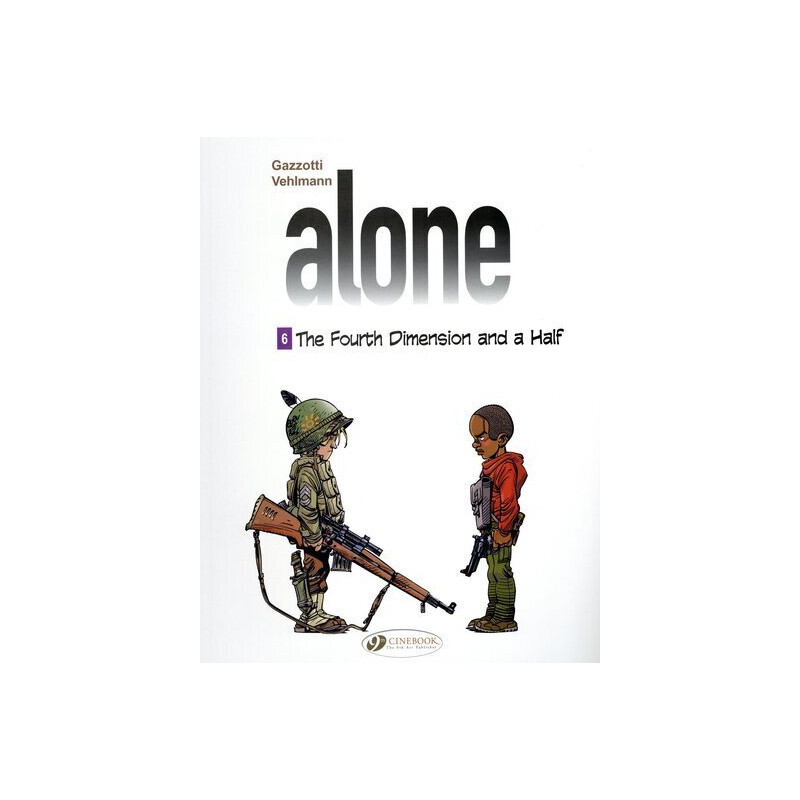 Alone - tome 6 The fourth dimension and a half