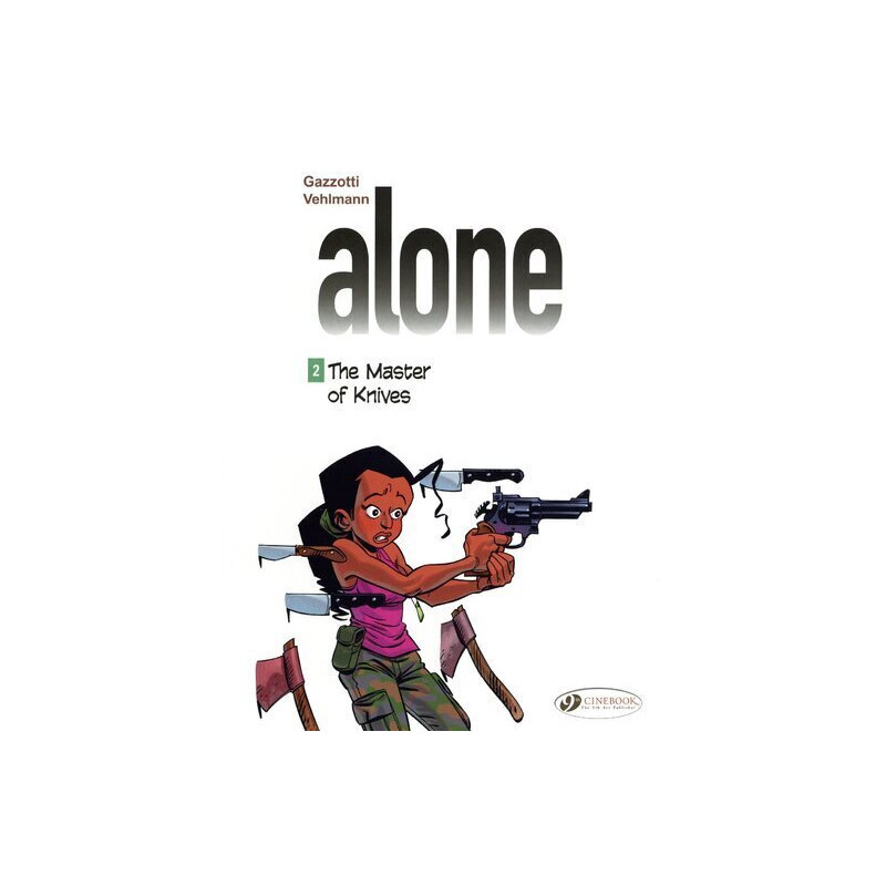 Alone - tome 2 The Master of Knives
