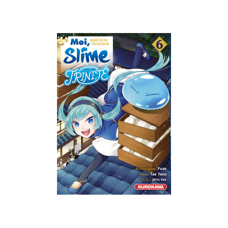 Moi, quand je me réincarne en Slime - Trinité - tome 6
