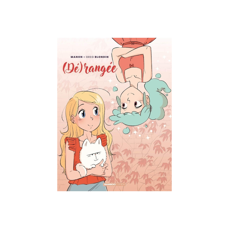 Dérangée - écrin tome 01 et 02