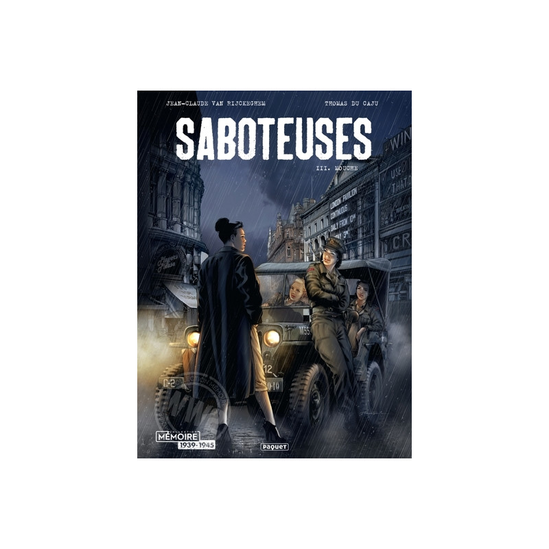 SABOTEUSES - T3 - MOUCHE