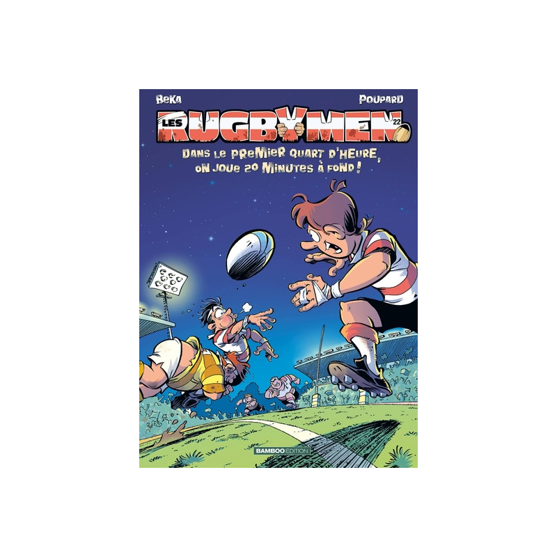 Les Rugbymen - tome 22