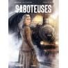 SABOTEUSES - T2