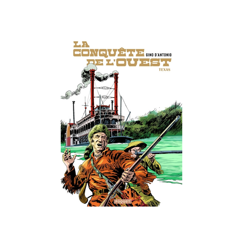 LA CONQUÊTE DE L'OUEST - T2