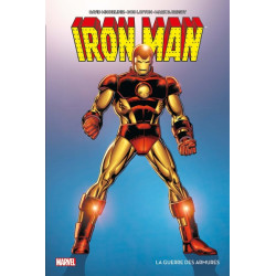 Iron Man : la Guerre des...