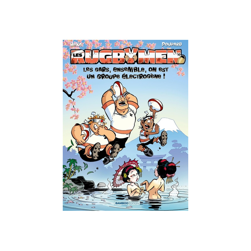 Les Rugbymen - tome 10