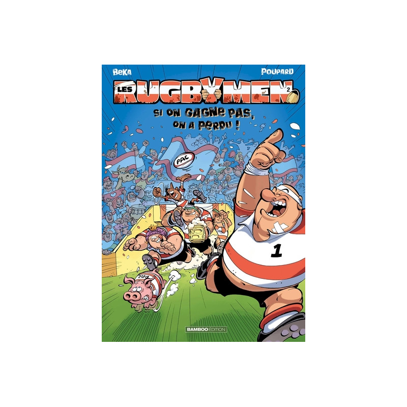 Les Rugbymen - tome 02