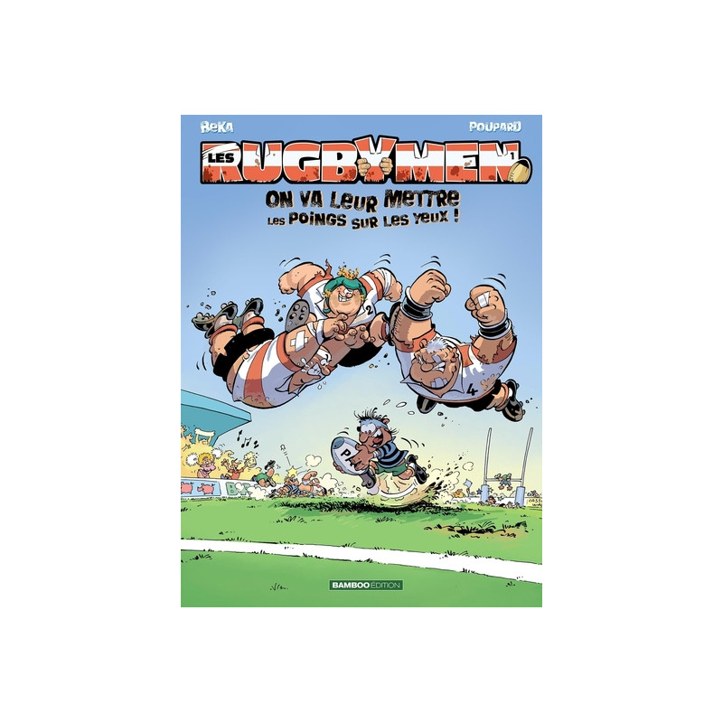 Les Rugbymen - tome 01