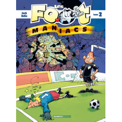 Les Footmaniacs - tome 02