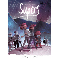 Supers - Tome 4 - Cycle 2 -...
