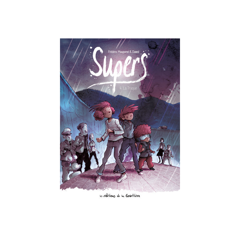 Supers - Tome 4 - Cycle 2 - La Traque