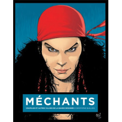 MECHANTS : CRAPULES ET...