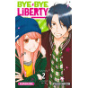 Bye Bye Liberty - tome 2