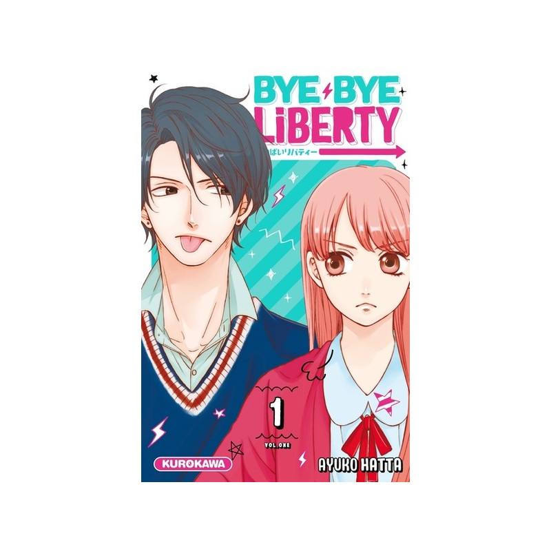 Bye Bye Liberty - tome 1