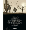 Le Serpent et la Lance T01 - Édition NB - Ombre-montagne
