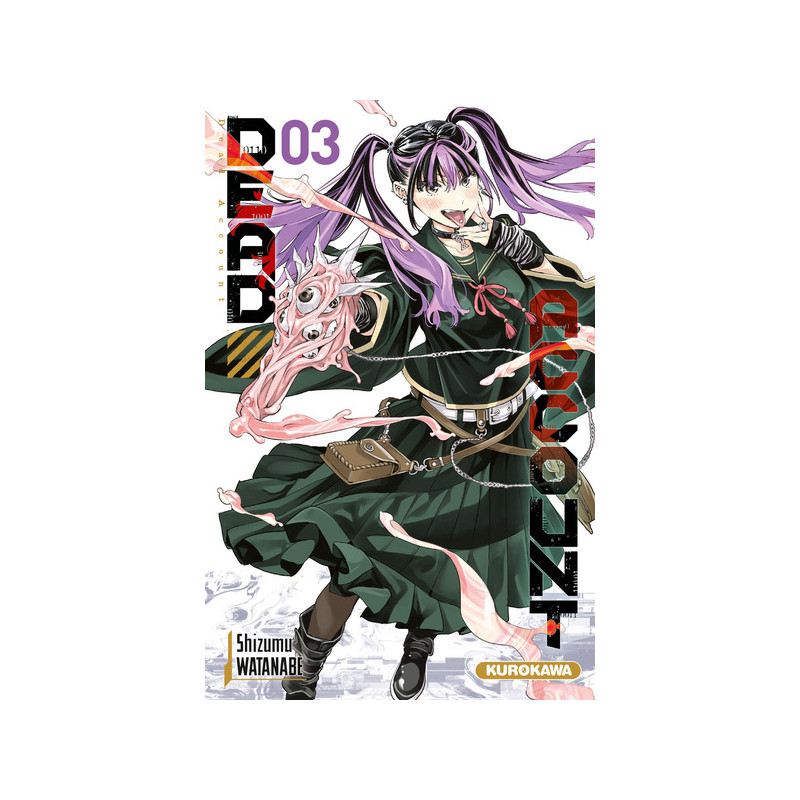 Dead Account - Tome 3