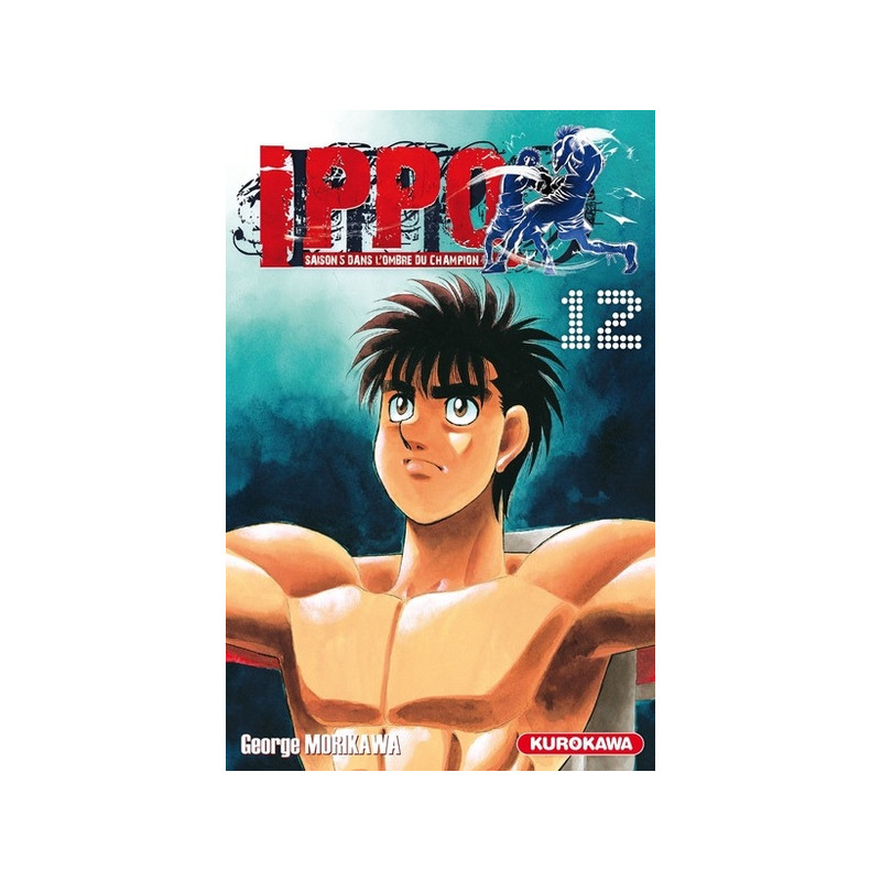 Ippo - tome 12 Saison 5 Dans l'ombre du champion