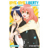 Bye Bye Liberty - tome 3