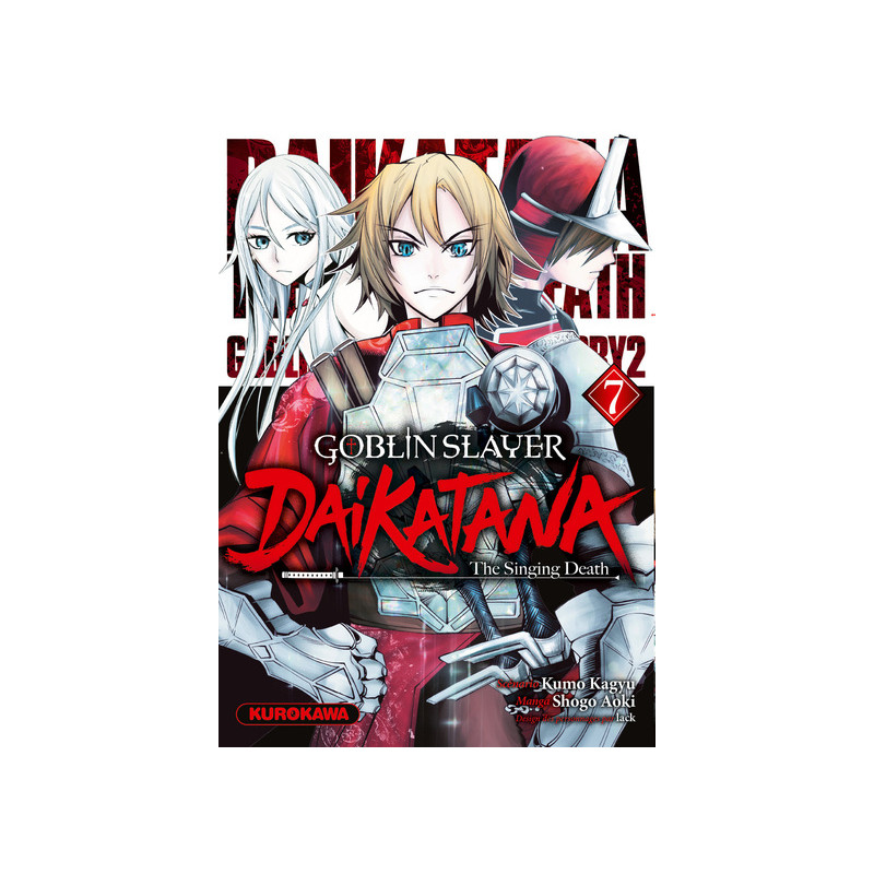 Goblin Slayer Daikatana - Tome 7