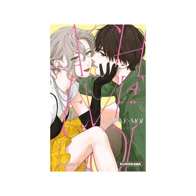 Achève-moi - tome 4