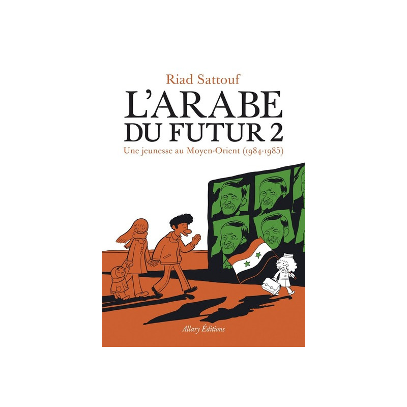 L'Arabe du futur - volume 2 - - Tome 2