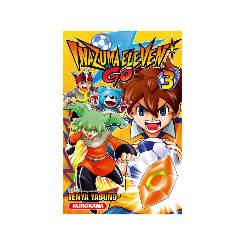 Inazuma Eleven Go - tome 3