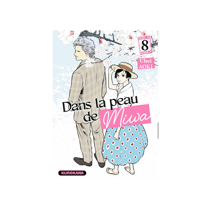 Dans la peau de Miwa - tome 8