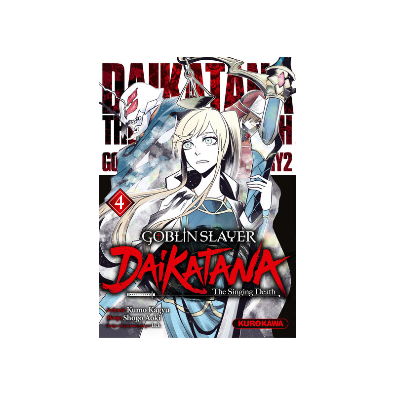 Goblin Slayer Daikatana - Tome 4