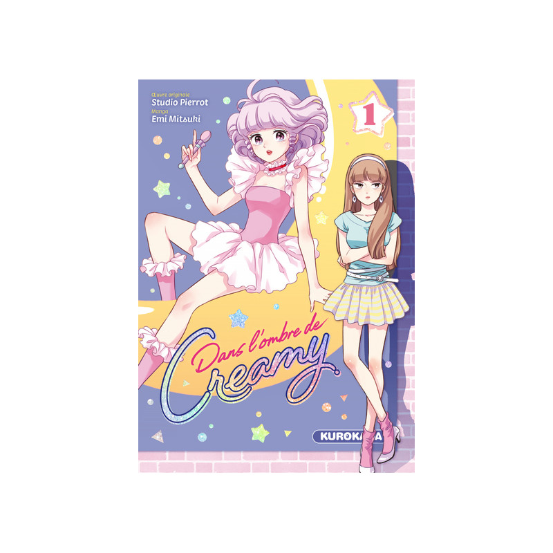 Dans l'ombre de Creamy - tome 1