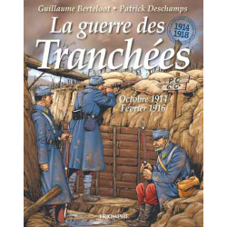 La guerre des Tranchées...