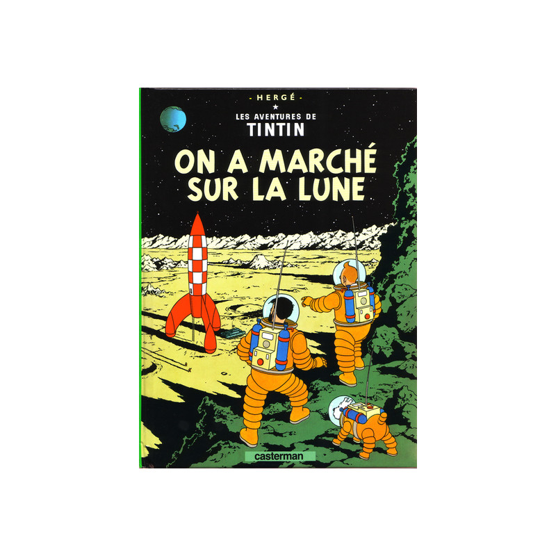 On a marché sur la lune