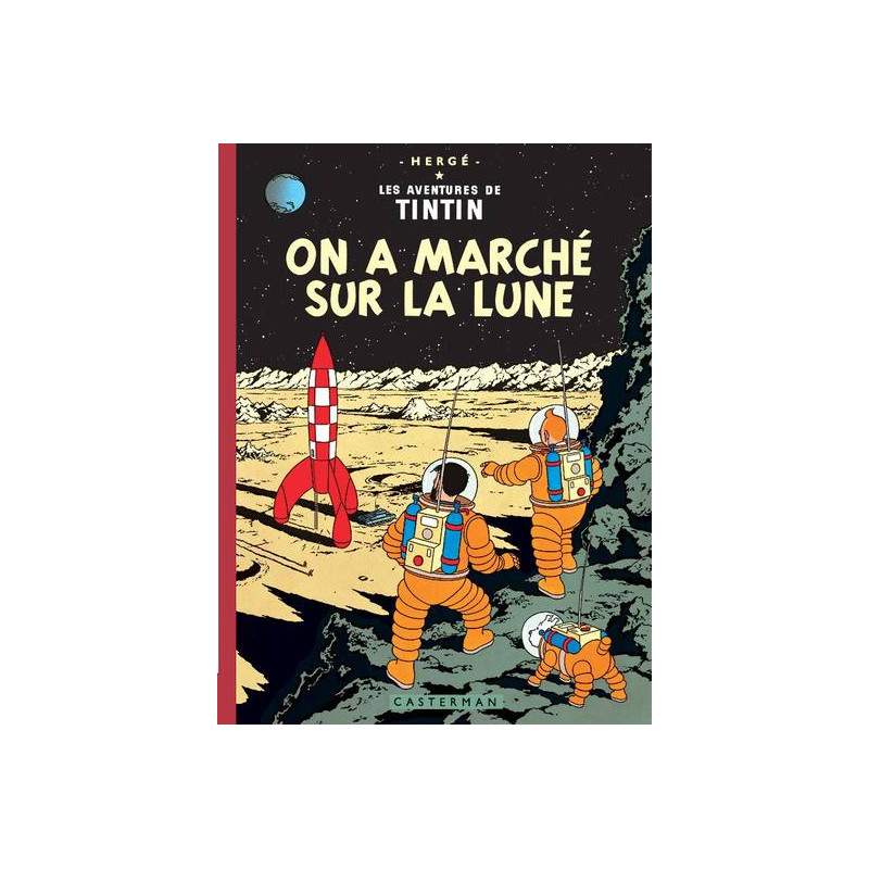 On a marché sur la lune