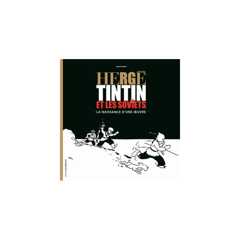 Hergé, Tintin et les Soviets
