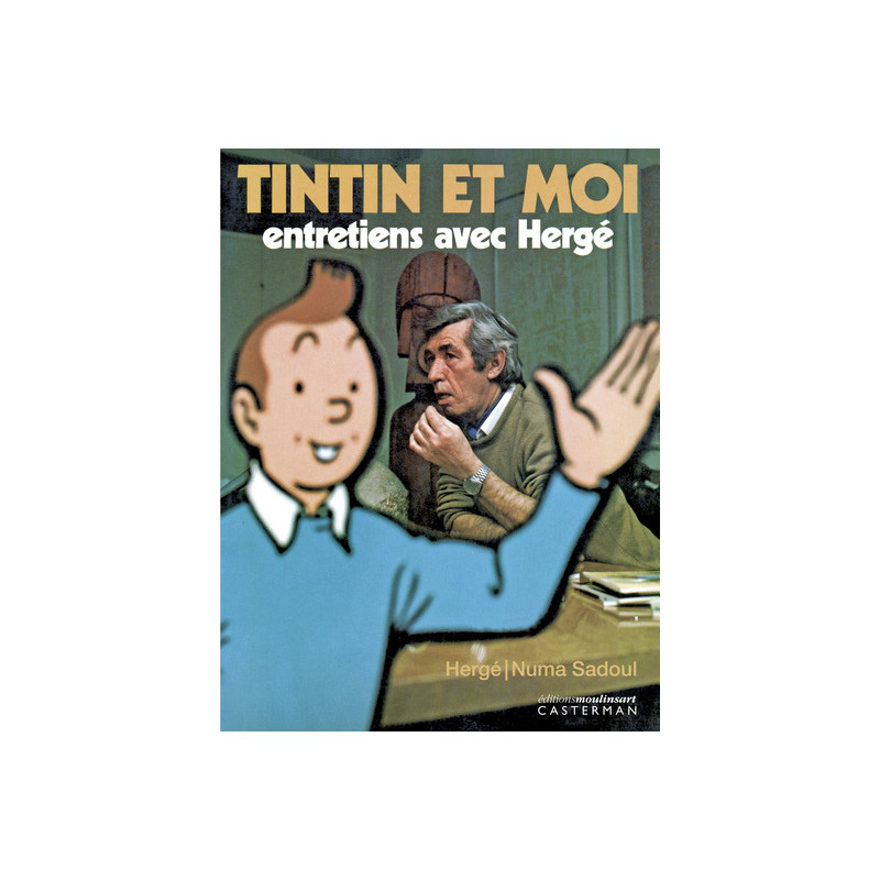 Tintin et moi