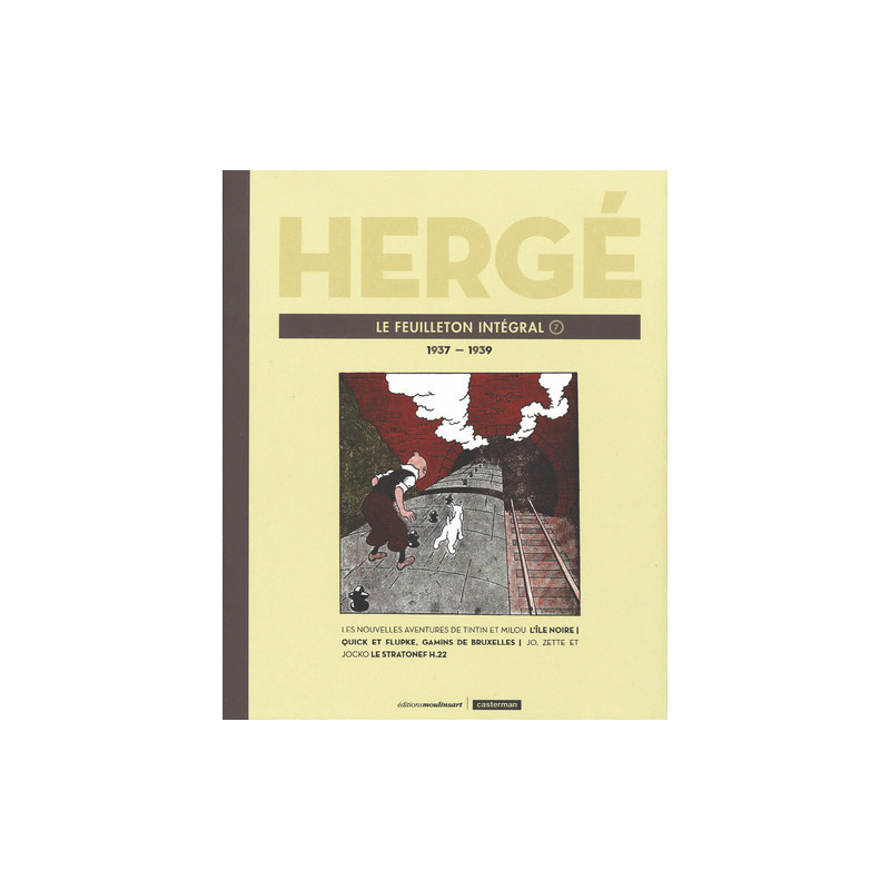 Hergé, le feuilleton intégral