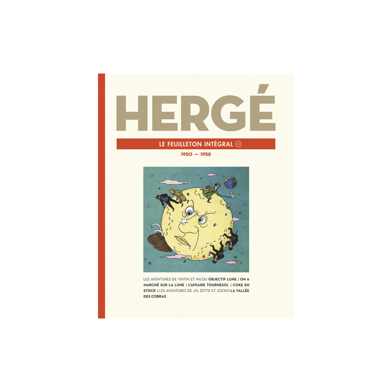 Hergé, le feuilleton intégral
