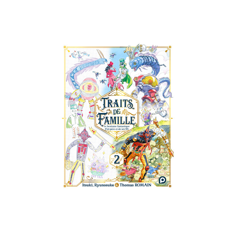 Traits de famille - tome 2