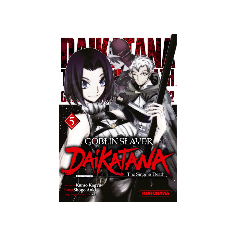 Goblin Slayer Daikatana - Tome 5
