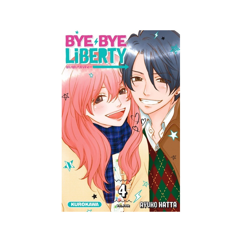 Bye Bye Liberty - tome 4