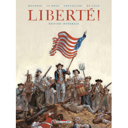 Liberté ! - Intégrale