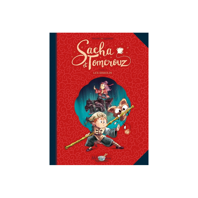 Sacha et Tomcrouz T03 - Les Shaolin