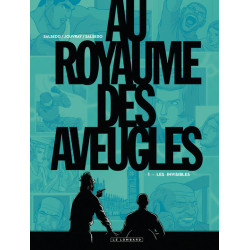 Au Royaume des aveugles -...