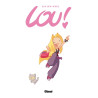 Lou ! - Coffret Tomes 3 et 4