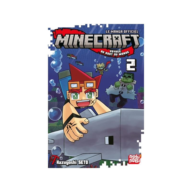 Minecraft, le manga officiel - Voyage au bout du monde T02