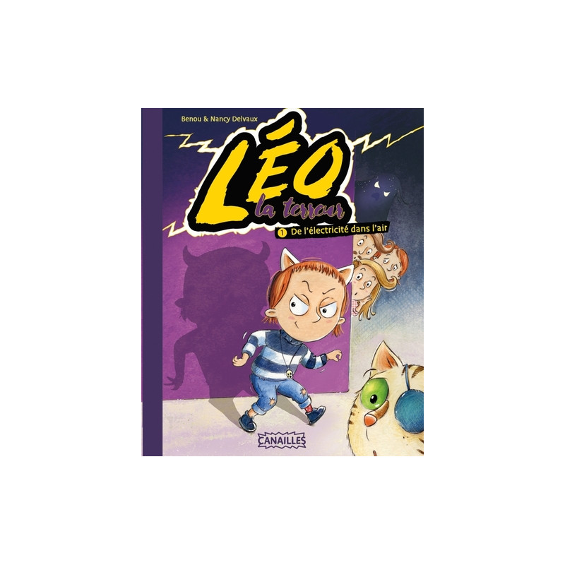 Léo la Terreur - T1