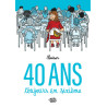 40 ans, toujours en sixième