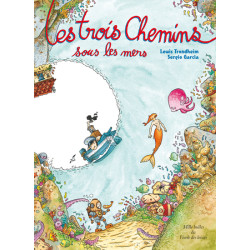 Les trois Chemins sous les...