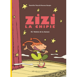 Zizi la chipie - Tome 2 -...